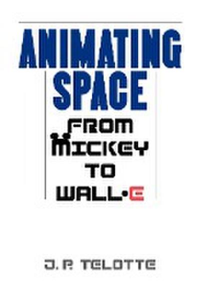 Animating Space