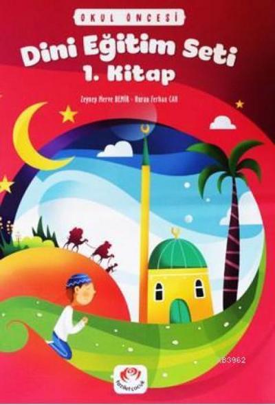 Okul Öncesi Dini Egitim Seti 1. Kitap