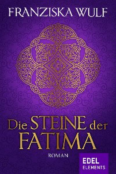 Die Steine der Fatima