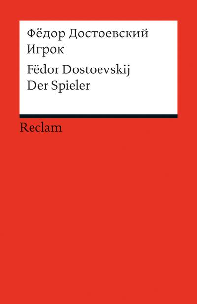 Igrok. Der Spieler (Fremdsprachentexte)