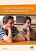 Konzentrationsförderung in der Sekundarstufe I