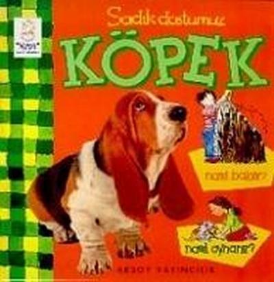 Sadik Dostumuz Köpek Nasil Bakilir Nasil Oynanir