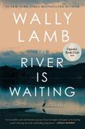 The River Is Waiting