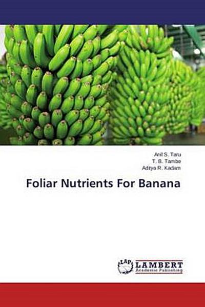 Foliar Nutrients For Banana