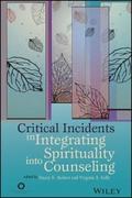 Critical Incidents in Integrating Spirituality int