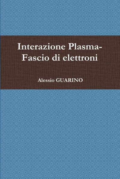 Interazione Plasma-Fascio di elettroni