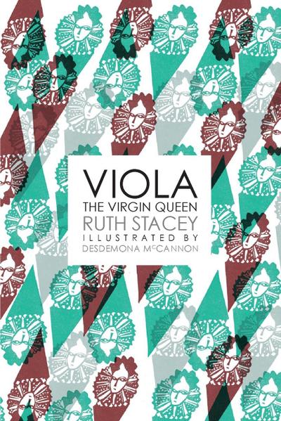 Viola the Virgin Queen