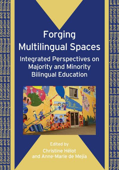 Forging Multilingual Spaces