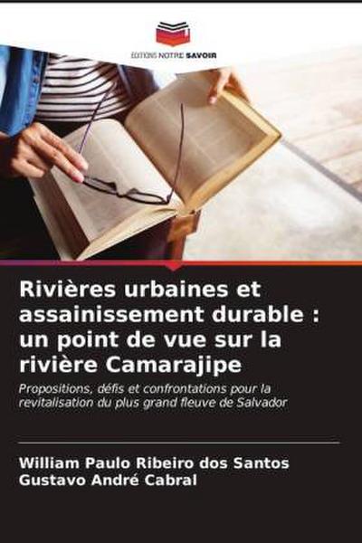 Rivières urbaines et assainissement durable : un point de vue sur la rivière Camarajipe