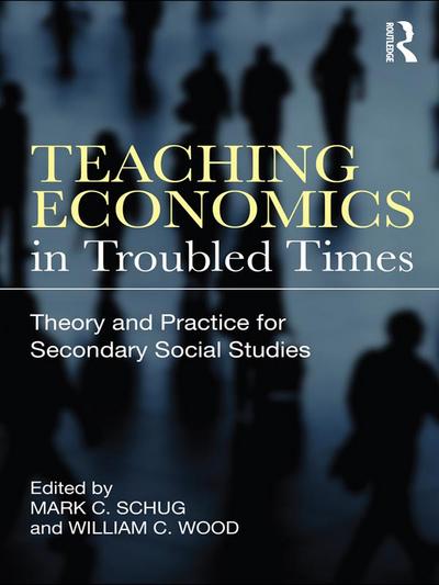 Teaching Economics in Troubled Times