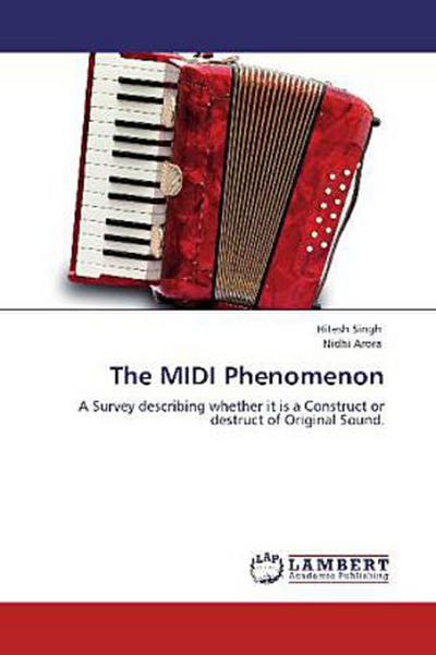 The MIDI Phenomenon