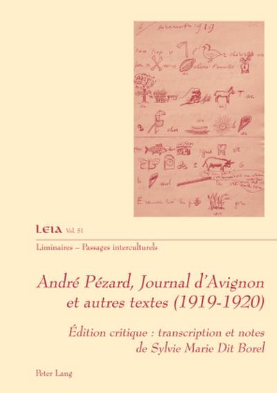 André Pézard, Journal d’Avignon et autres textes (1919-1920)