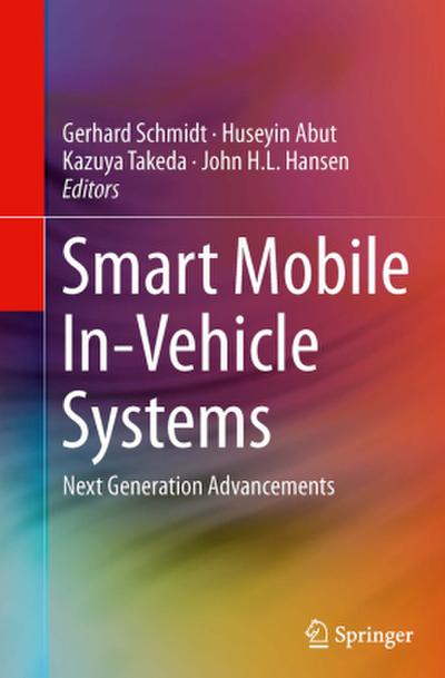 Smart Mobile In-Vehicle Systems