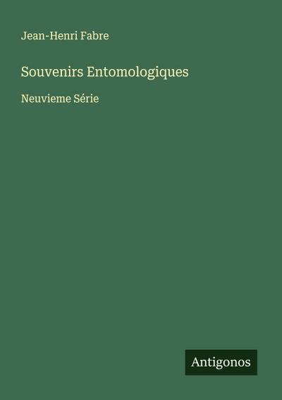 Souvenirs Entomologiques