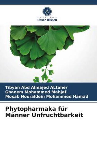 Phytopharmaka für Männer Unfruchtbarkeit