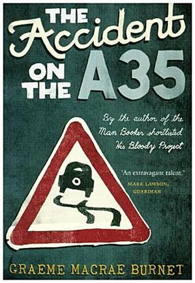 The Accident on the A35