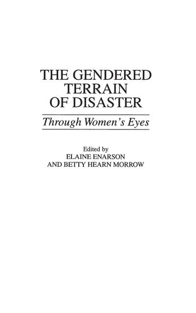 The Gendered Terrain of Disaster