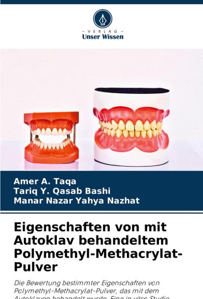 Eigenschaften von mit Autoklav behandeltem Polymethyl-Methacrylat-Pulver