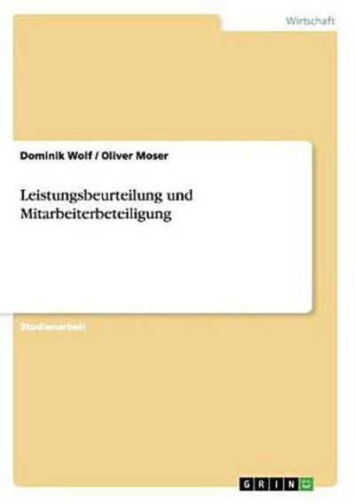 Leistungsbeurteilung und Mitarbeiterbeteiligung