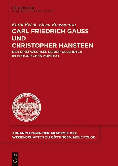 Carl Friedrich Gauß und Christopher Hansteen