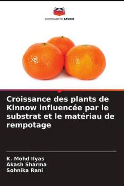 Croissance des plants de Kinnow influencée par le substrat et le matériau de rempotage