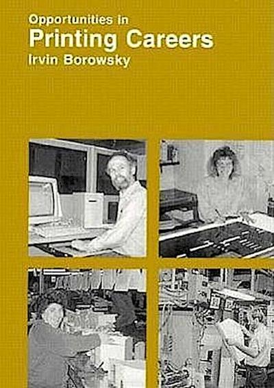 Opportunities in Printing Careers