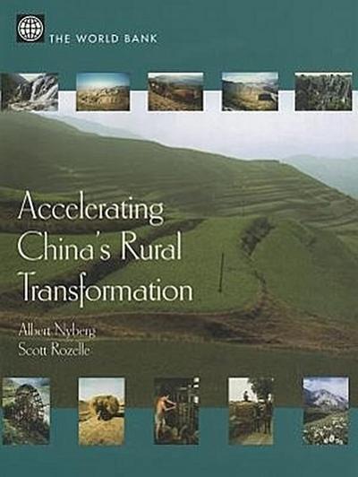 Accelerating China’s Rural Transformation