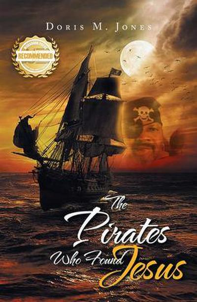 The Pirates Who Found Jesus