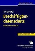 Beschäftigtendatenschutz - Tim Wybitul