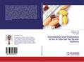 Formulation and Evaluation of an In Situ Gel for O