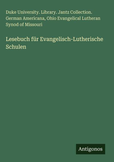 Lesebuch für Evangelisch-Lutherische Schulen