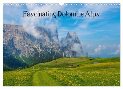 Fascinating Dolomite Alps (Wall Calendar 2026 DIN A3 landscape), CALVENDO 12 Month Wall Calendar