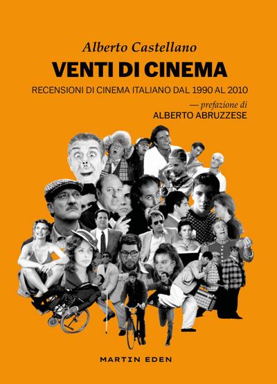 Castellano, A: Venti di cinema. Recensioni di cinema italian