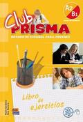 Club Prisma, Método de español para jóvenes