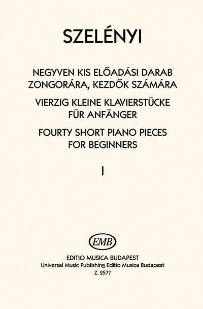 40 kleine Klavierstückefür Anfänger Band 1