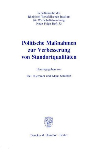 Politische Maßnahmen zur Verbesserung von Standortqualitäten.