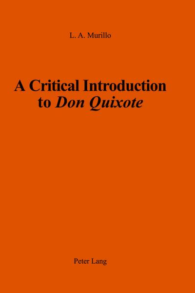 A Critical Introduction to ’Don Quixote’
