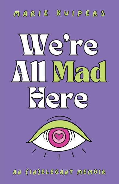 We’re All Mad Here