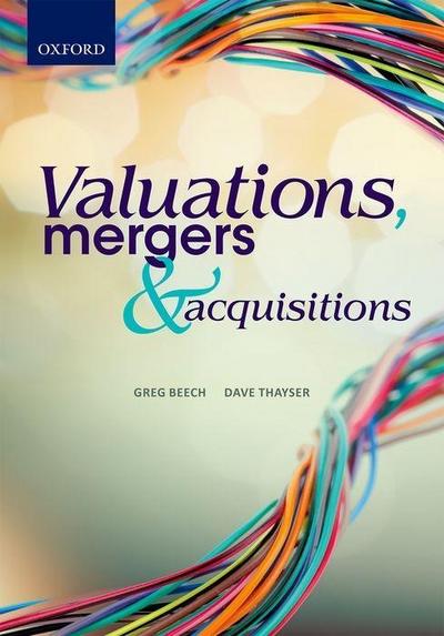 Valuations, Mergers and Acquisitions