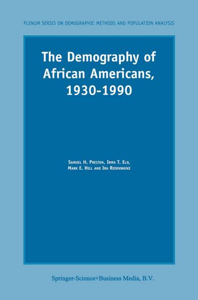 The Demography of African Americans 1930-1990