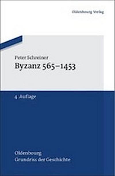 Byzanz 565-1453
