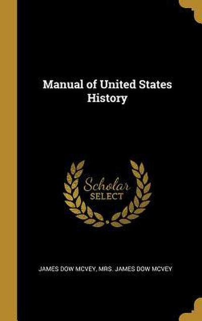 Manual of United States History