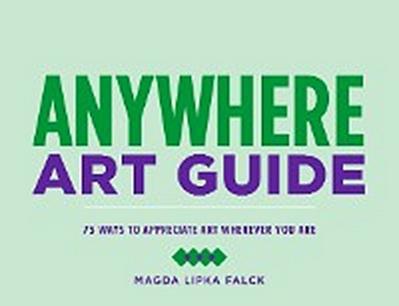 Anywhere Art Guide