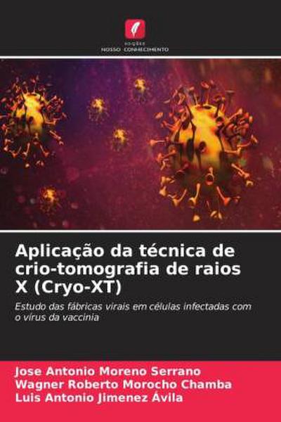 Aplicação da técnica de crio-tomografia de raios X (Cryo-XT)