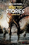 Nate Southard: Selected Stories