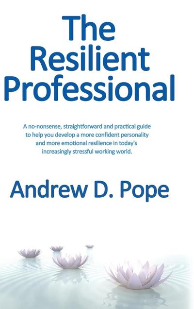 The Resilient Professional