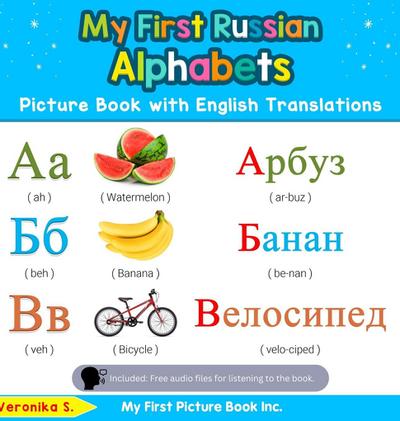 My First Russian Alphabets Picture Book with English Translations