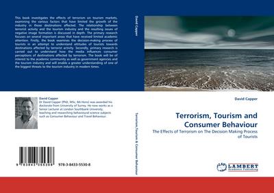 Terrorism, Tourism and Consumer Behaviour