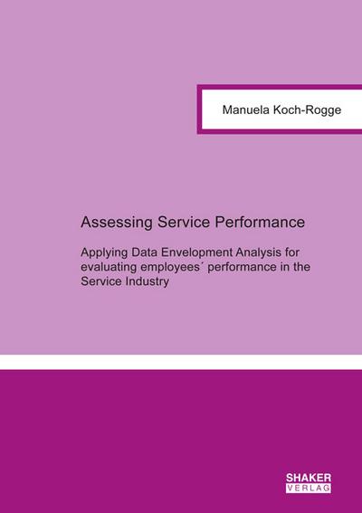 Assessing Service Performance