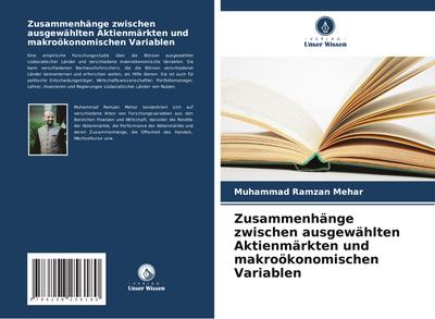 Zusammenhänge zwischen ausgewählten Aktienmärkten und makroökonomischen Variablen